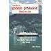 Alaska's Inside Passage Traveler: See More, Spend Less (by Ferry)