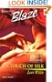 A TOUCH OF SILK - THE BACHELORS OF BEAR CREEK (Harlequin Blaze)