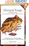 Horned Frogs: Plus Budgett's Frogs (Advanced Vivarium Systems)