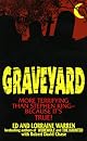 Graveyard: More Terrifying Than Stephen King - Because It's True!