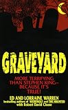 Books : Graveyard: More Terrifying Than Stephen King - Because It's True!