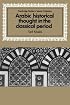 Arabic Historical Thought in the Classical Period (Cambridge Studies in Islamic Civilization)