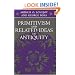 Primitivism and Related Ideas in Antiquity
