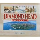 Click here to buy Diamond Head: Hawaii's Icon by  Allan Seiden.