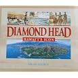 Diamond Head: Hawaii's Icon by Allan Seiden