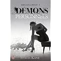 Megan Chase, Tome 1 : D�mons personnels