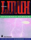 The Linux Internet Server (Mis Press Slackware Series)