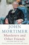 Murderers and Other Friends