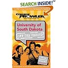 University of South Dakota (College Prowler) (College Prowler) by Kerry Hacecky, Kelly Carey, and Matt Hamman
