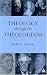 Book Theology Through the Theologians: Selected Essays, 1972-1995