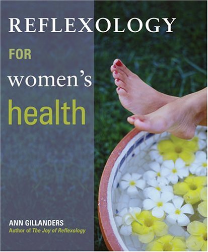 City Travel Guides Discounted  Books : Reflexology for Women's Health