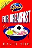 Girls for Breakfast