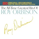 The All-Time Greatest Hits of Roy Orbison, Vols. 1 & 2