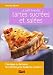 Le Petit livre des tartes salées et sucrées