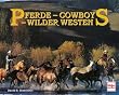 Pferde, Cowboys, Wilder Westen
