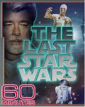 Watch 60 Minutes - The Last Star Wars Movie Online.