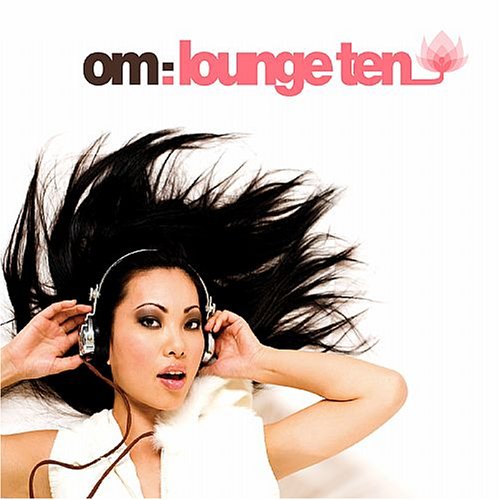 Buy Om Lounge, Vol. 10 online at Discounted New and Used prices. Delivered to your door with Childrens Toyshop.com