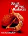 Splint Woven Basketry
