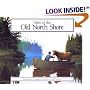 Tales of the Old North Shore: Paintings and Companion Stories
