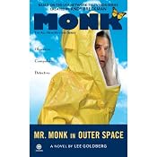 Mr. Monk in Outer Space | Lee Goldberg