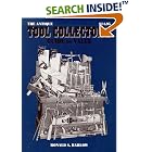  Antique Tool Collectors Guide to Value  by Ronald S. Barlow