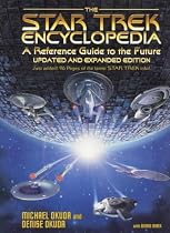 "Star Trek" Encyclopedia: A Reference Guide to the Future