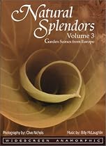 Natural Splendors, Vol. 3 - Garden Scenes from Europe