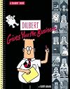 Dilbert Gives You The Business : A Dilbert Book (Dilbert Books (Hardcover Andrews McMeel))