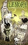 Lenore, The Cute Little Dead Girl: Cooties! (Issues 9-12)