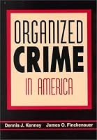 Organized Crime in America (Criminal Justice)