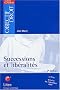 Successions et Lib�ralit�s (ancienne �dition)