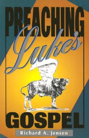 Preaching Luke's Gospel