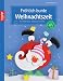 P, Fr&ouml;hlich-bunte Weihnachtszeit: Fantasievolle Ideen aus Papier