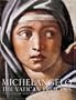 Michelangelo: The Vatican Frescoes