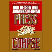 Press Corpse | [Ron Nessen, Johanna Neuman]