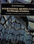 Intercultural Architecture: The Philosophy of Symbiosis