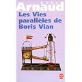 Les vies parall�les de Boris Vian