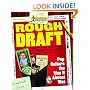 Rough Draft: Pop Culture the Way It Almost Was