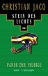 Stein des Lichts, Bd.3, Paneb der Feurige