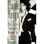 Purple Reign: The Artist Formerly Known As Prince