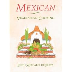Mexican Vegetarian Cooking