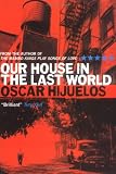 Our House in the Last World