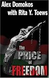 Review Blackstone Audiobooks  / The Price Of Freedom: Library Edition