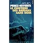 Le Cimeti�re des bateaux sans nom