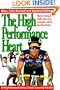 High Performance Heart: Effective Training with the HRM for Health, Fitness and Competition