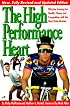 High Performance Heart: Effective Training with the HRM for Health, Fitness and Competition