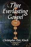 Thee Everlasting Gospel