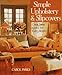 Simple Upholstery and Slipcovers: Great Looks for Every Room