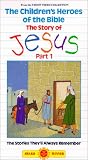 Story of Jesus Part 1