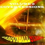 Dragonball Stars, Vol. 2 (Cover Versions)